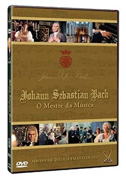 Johann Sebastian Bach – O Mestre Da Música