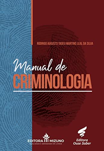 Manual de Criminologia (Edição 1)