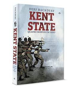 Kent State: Quatro Mortos em Ohio