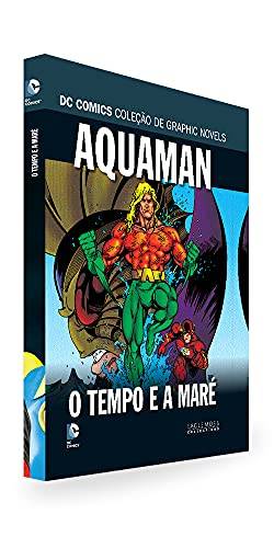 Dc Graphic Novels Ed. 144 - Aquaman. O Tempo e a Maré
