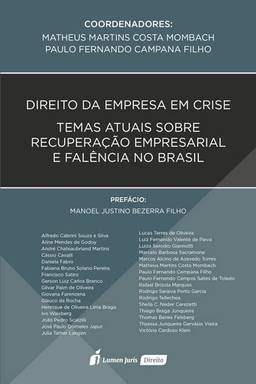 Direito da Empresa em Crise: Temas Atuais sobre Recuperação Empresarial e Falência no Brasil - 2022