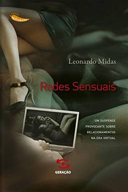Redes sensuais (Coleção Muito Prazer Livro 4)