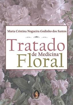 Tratado de medicina floral