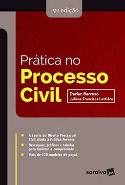 Prática no processo civil - 9ª edição de 2019