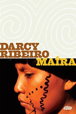 Maíra (Darcy Ribeiro)