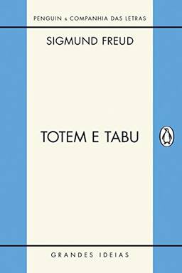 Totem e tabu (Grandes Ideias)