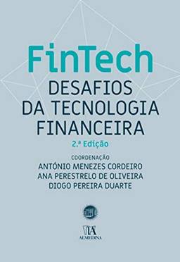 FinTech - Desafios da Tecnologia Financeira - 2ª Edição