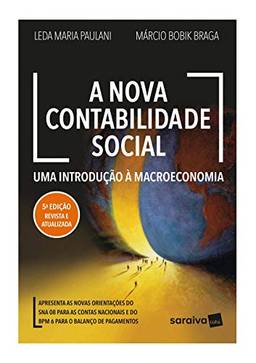 A Nova Contabilidade Social: Uma Introdução à Macroeconomia