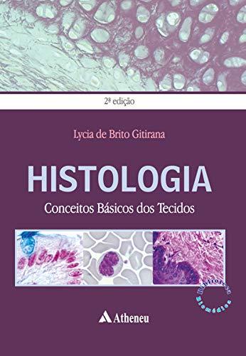 Histologia - Conceitos básicos dos tecidos