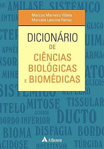 Dicionário de ciências biológicas e biomédicas