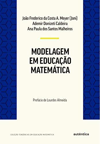 Modelagem em Educação Matemática
