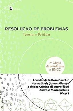 Resolução de Problemas: Teoria e Prática (Volume 2)