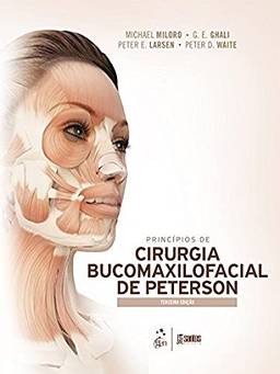 Princípios de cirurgia bucomaxilofacial de peterson