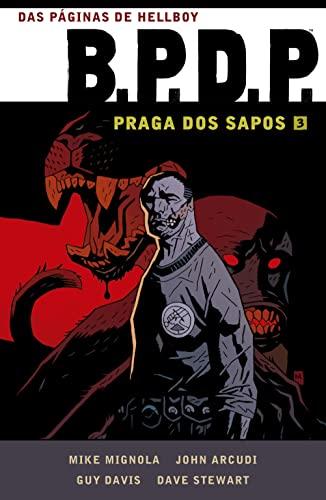 BPDP - Praga dos sapos Vol. 3: Deuses e feiticeiros