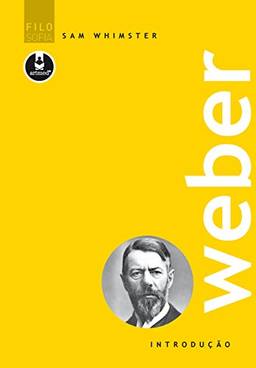Weber (Introdução à Filosofia)