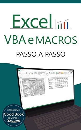 Excel VBA e Macros: Passo a Passo