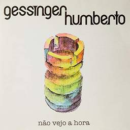 Humberto Gessinger, LP "Não Vejo a Hora" [Disco de Vinil]
