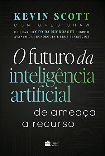 O futuro da inteligência artificial: de ameaça a recurso