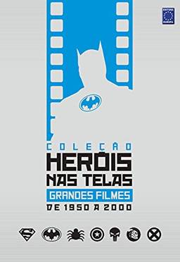 Coleção Heróis nas Telas - Grandes Filmes de 1950 a 2000