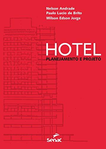 Hotel: planejamento e projeto