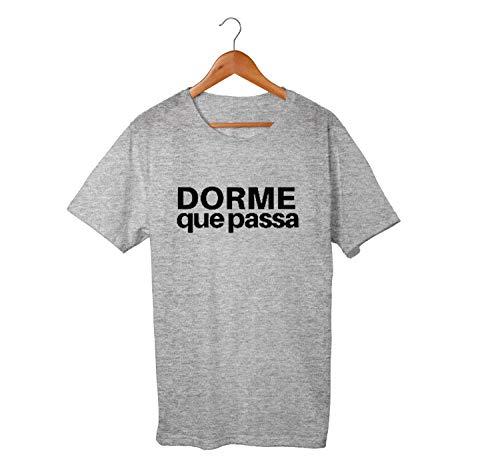 Camiseta Unissex Dorme Que Passa Frases Engraçadas Humor 100% Algodão (Cinza, GG)