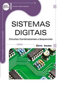 Sistemas Digitais – Circuitos combinacionais e sequenciais