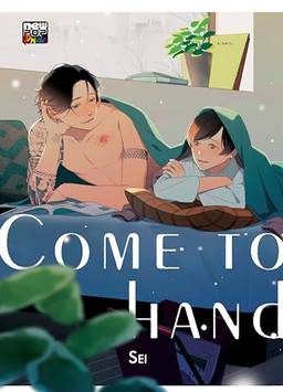 Come to Hand: Volume 1