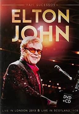 Elton John Mais Sucessos - Live In London 2013 & Live In Scotland 1976 (Dvd + Cd)