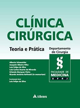 Clínica Cirúrgica - Teoria e Prática (eBook)