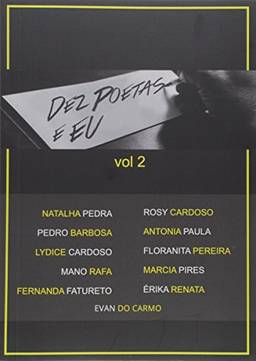 Dez Poetas e Eu - Volume 2