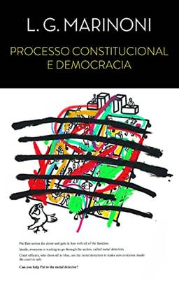 Processo Constitucional e Democracia