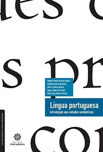 Língua portuguesa: introdução aos estudos semânticos