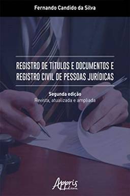 Registro de Títulos e Documentos e Registro Civil de Pessoas Jurídicas
