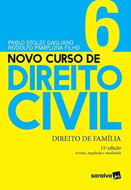 Novo Curso de Direito Civil - Direito de Família - Volume 6 - 11ª Edição 2021