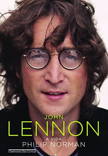 John Lennon: a vida