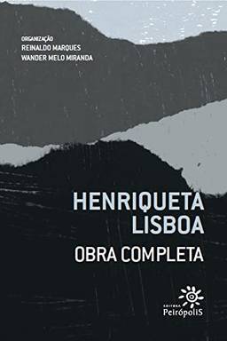 Henriqueta Lisboa: Obra completa: Poesia, Poesia traduzida e Prosa: Box