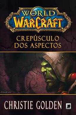 Crepúsculo dos aspectos - World of Warcraft