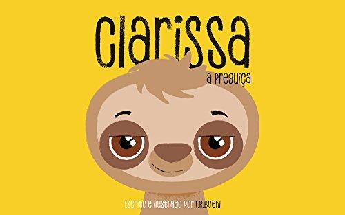 Clarissa: A Preguiça