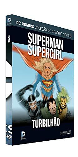 Dc Graphic Novels Ed. 124 - Superman & Supergirl: Turbilhão?