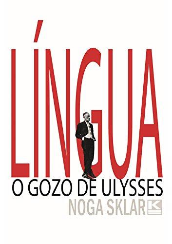 Língua - O gozo de Ulysses