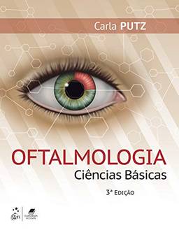 Oftalmologia: Ciências Básicas