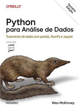 Python Para Análise de Dados: Tratamento de Dados com Pandas, NumPy & Jupyter