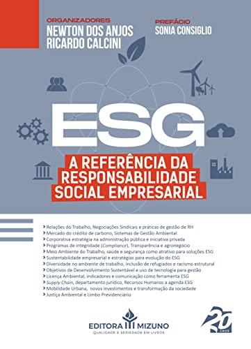 ESG - A Referência da Responsabilidade Social Empresarial