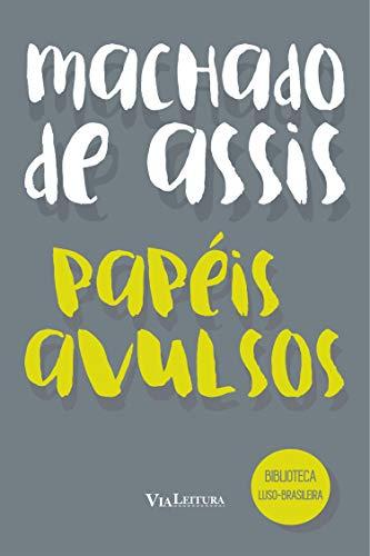 Papéis Avulsos: Coleção Biblioteca Luso-Brasileira