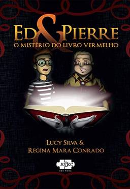 Ed & Pierre: o mistério do livro vermelho: 1