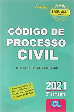 Código de Processo Civil 2021 - 6ª Edição - 2º Semestre - Série Neon