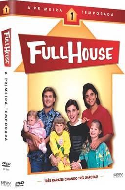 Full House - A Primeira Temporada