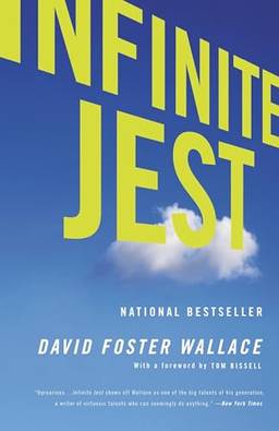 Infinite Jest: A Novel