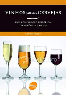 Vinhos versus cerveja : Uma comparação histórica, tecnológica e social