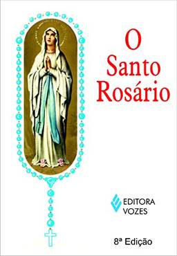Santo Rosário: Um tesouro mariano